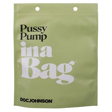 Load image into Gallery viewer, Pussy Pump In A Bag 5006-02-BG