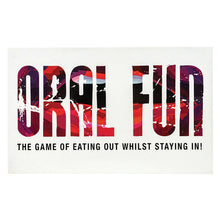 Load image into Gallery viewer, Oral Fun The Game of Eating Out Whilst... USOF